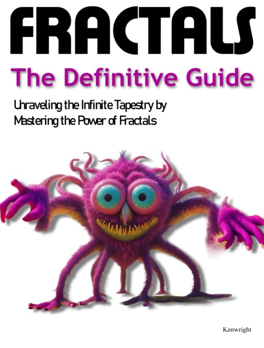 Fractals The Definitive Guide